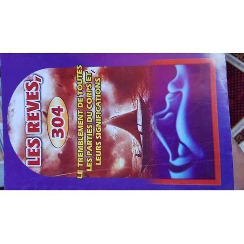 Interprétation Des Rêves Et Tremblement Des Parties Du Corps